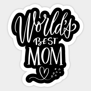 World's Best Mom - Happy Mother's Day Sticker